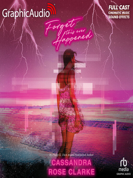 Title details for Forget This Ever Happened by Cassandra Rose Clarke - Wait list